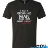 I do what my wife wants awesome T Shirt