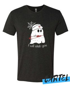 I Will Stab You awesome T Shirt