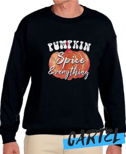 Pumpkin Spice awesome Sweatshirt