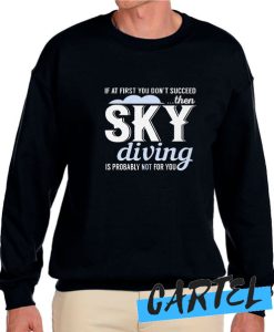 SKY DIVING awesome Sweatshirt