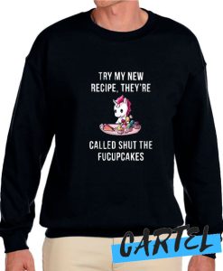 Try My New Recipe awesome Sweatshirt