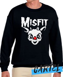 We're A Couple Of Misfits awesome Sweatshirt