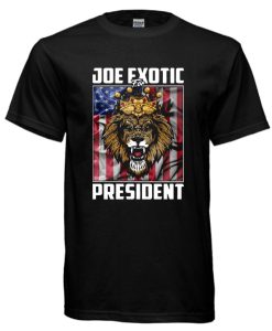 Joe Exotic For President Tiger King Shirt (3)