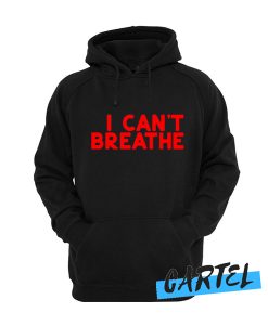 I can't Breathe awesome Hoodie